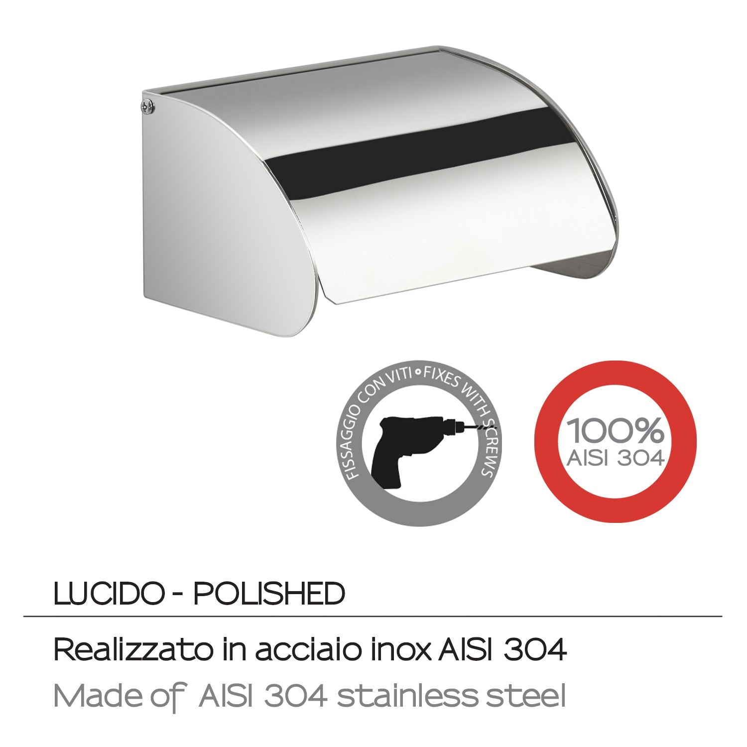  Portarotolo coperto in Acciaio Inox AISI 304 Gedy serie Project - Lucido